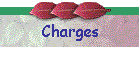 Charges